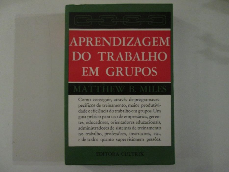 Aprendizagem do trabalho em grupos- Matthew B. Miles