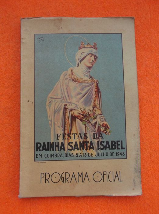 Programa Oficial Ilustrado das Festas da Rainha Santa Isabel