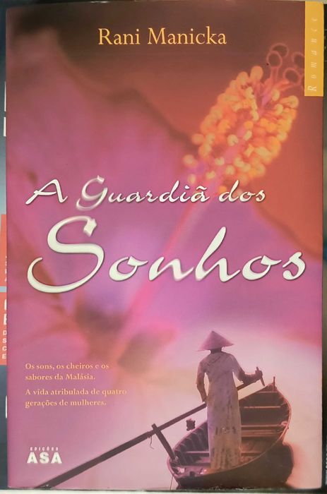 Livro "A Guardiã dos Sonhos" de Rani Manicka, Edições Asa