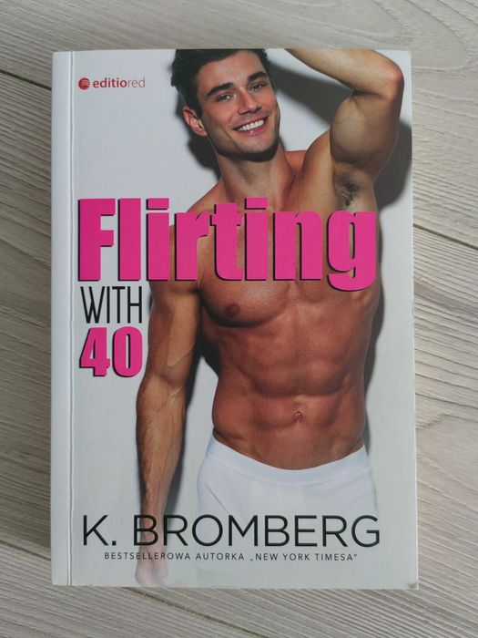 Flirting with 40 K. Bromberg