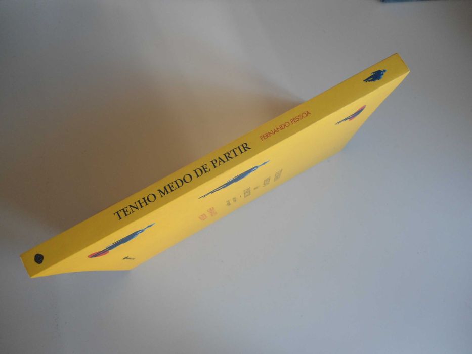 Tenho Medo de Partir-Um livro de Viagens por Fernando Pessoa