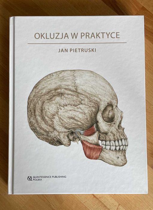 Okluzja w praktyce - J. Pietruski