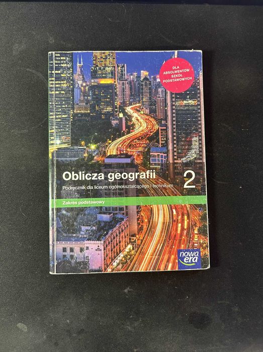 Podręcznik Oblicza geografii 2 Zakres podstawowy Nowa Era