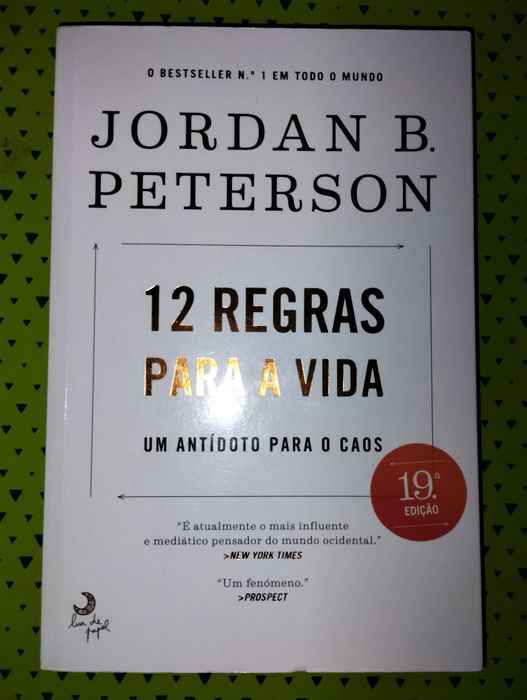 12 Regras para a Vida, Jordan B. Peterson