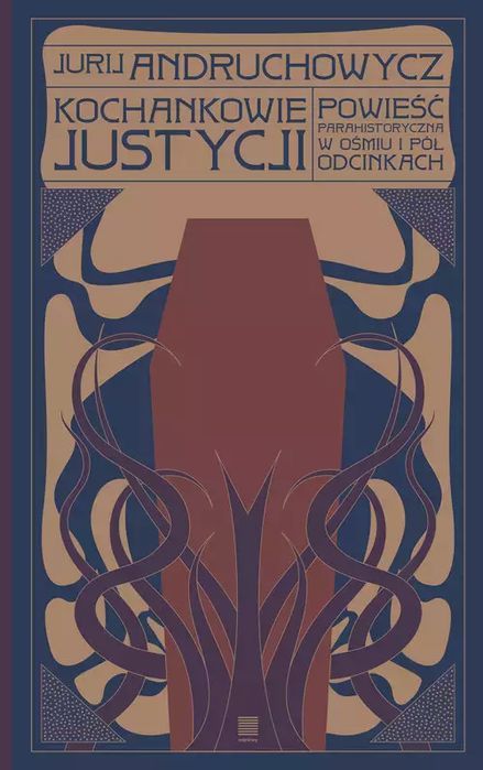 Kochankowie Justycji. Warstwy