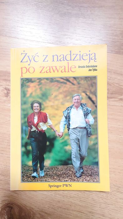 Żyć z nadzieją po zawale Dobrolubow Tylka