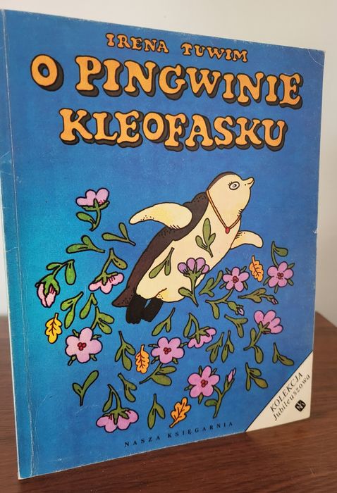 O pingwinie Kleofasku - Irena Tuwim