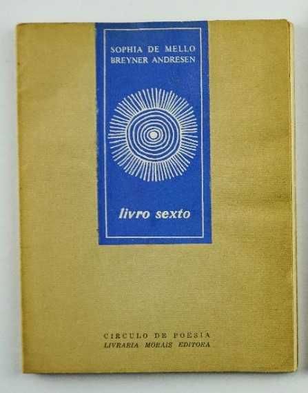 Sophia de Mello Breyner Andresen - Livro Sexto