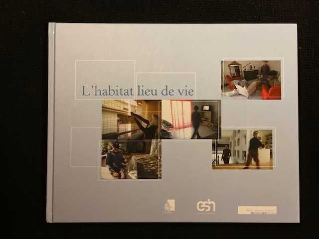 Habitação – L’Habitat Lieu de Vie