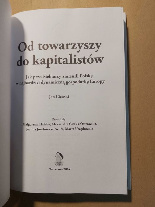 Od towarzyszy do kapitalistów Cieński Jan