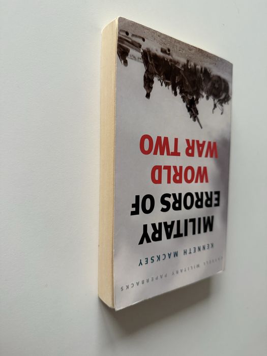 Kenneth Macksey Military Errors Of World War Two