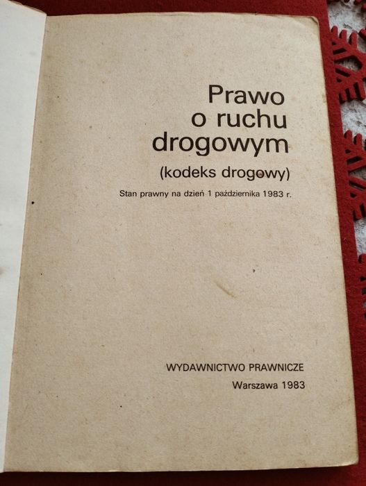 Prawo o ruchu drogowym kodeks drogowy Wydawnictwo Prawnicze 1983