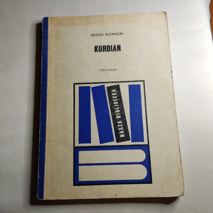 Juliusz Słowacki ,,Kordian"