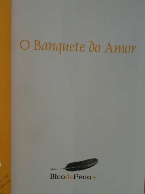 O Banquete do Amor de Charles Baxter - 1ª Edição