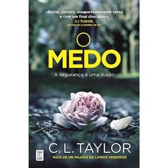 O Medo - de C. L. Taylor - BARATÍSSIMO