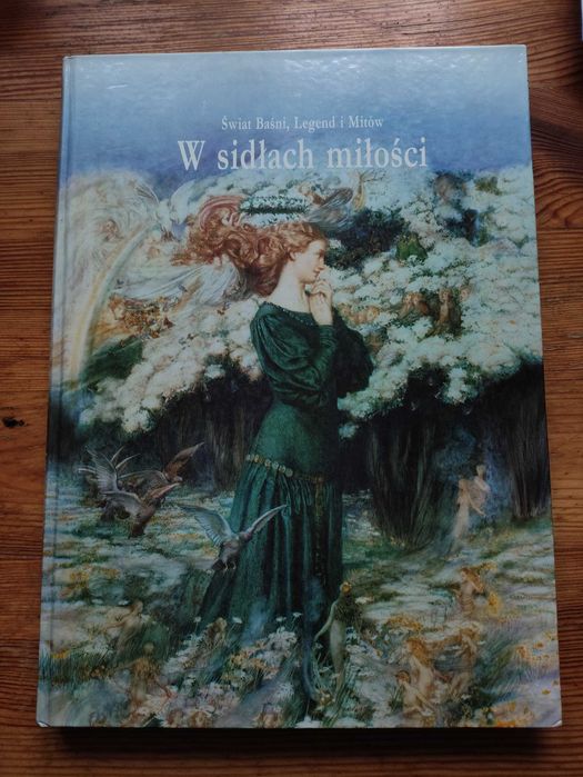 Świat baśni legend i mitów "W sidłach miłości"