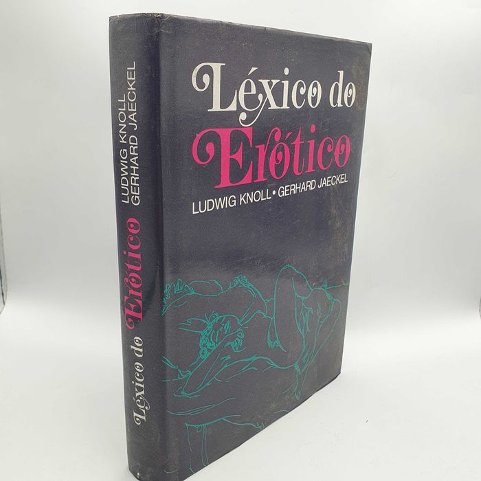 Livro - Ludwig Knoll - Léxico Do Erótico - PAR4