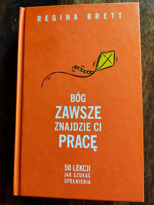 Książka/ Regina Brett