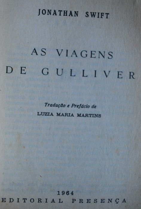 As Viagens de Gulliver de Jonathan Swift - 1ª Edição Ano 1964