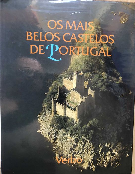 Os mais belos castelos e fortalezas de Portugal