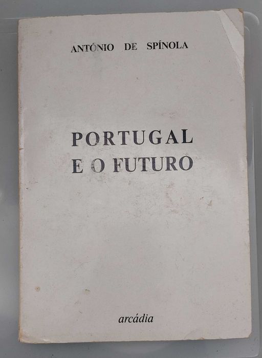 Portugal e o Futuro | Spínola