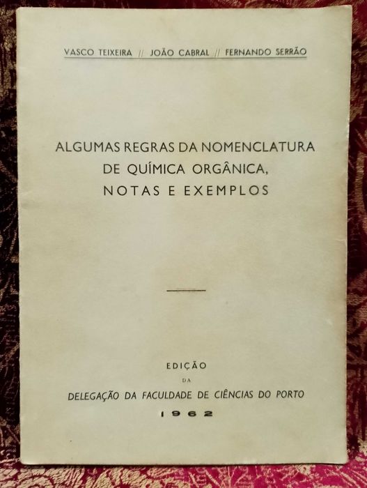 Algumas regras da nomenclatura de Química Orgânica, notas e exemplos