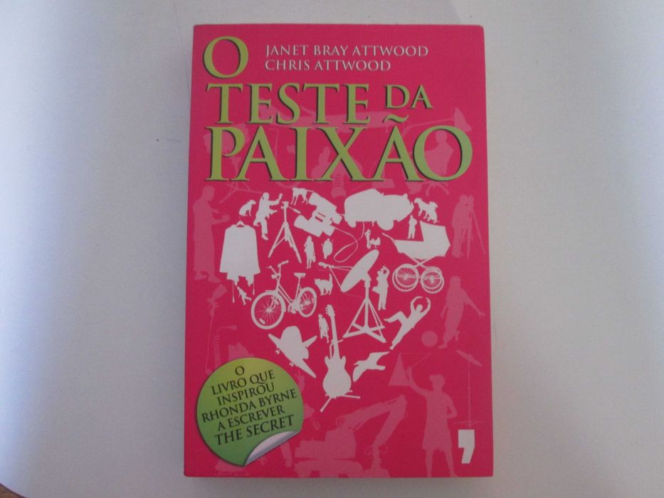 O teste da Paixão- Janet Bray Attwood, Chris Attwood