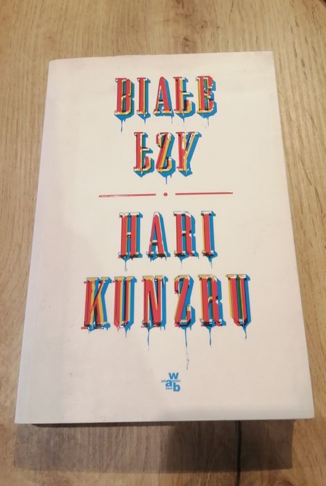 Hari Kunzru "Białe łzy"