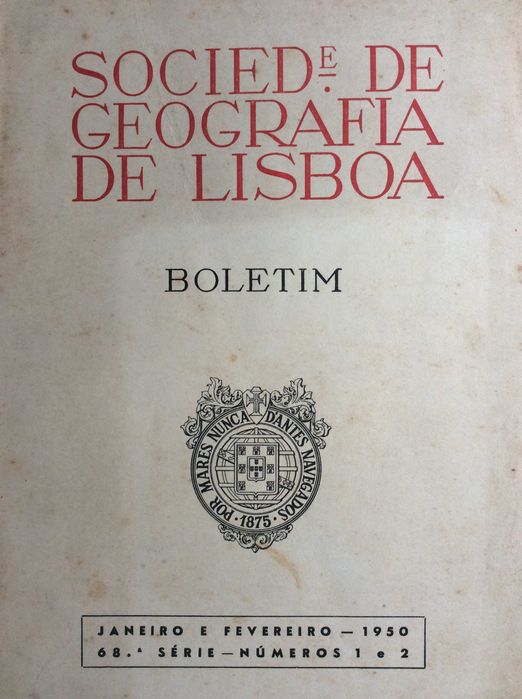 Boletim da Sociedade de Geografia de Lisboa. - 1950. Ver sumário
