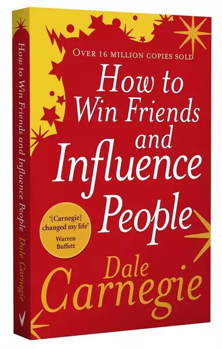 How to Win Friends and Influence People. Vermilion