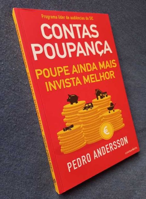 Contas-Poupança - Poupe ainda Mais, Invista Melhor - Pedro Andersson