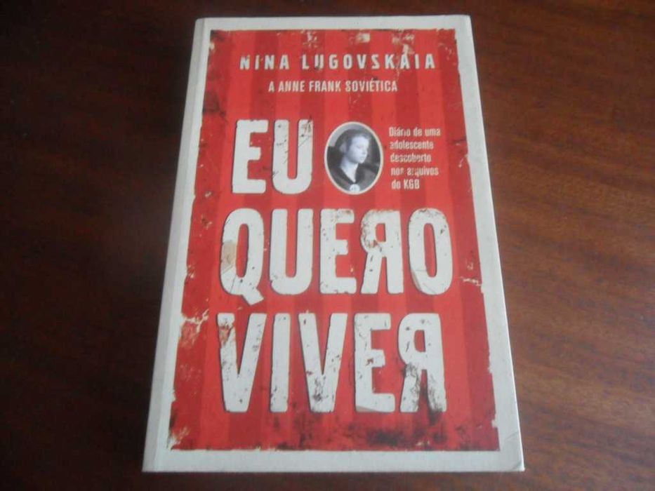 "Eu Quero Viver" A Anne Frank Soviética de de Nina Lugovskaia