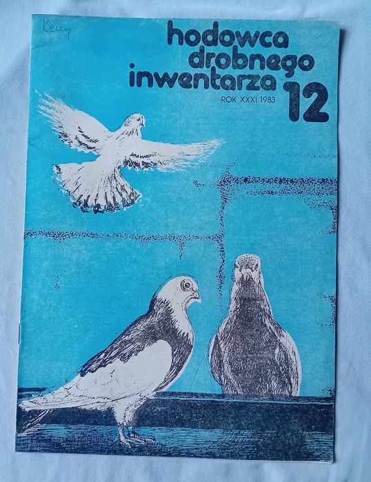 Hodowca Drobnego Inwentarza. Nr 12 / 1983 r.