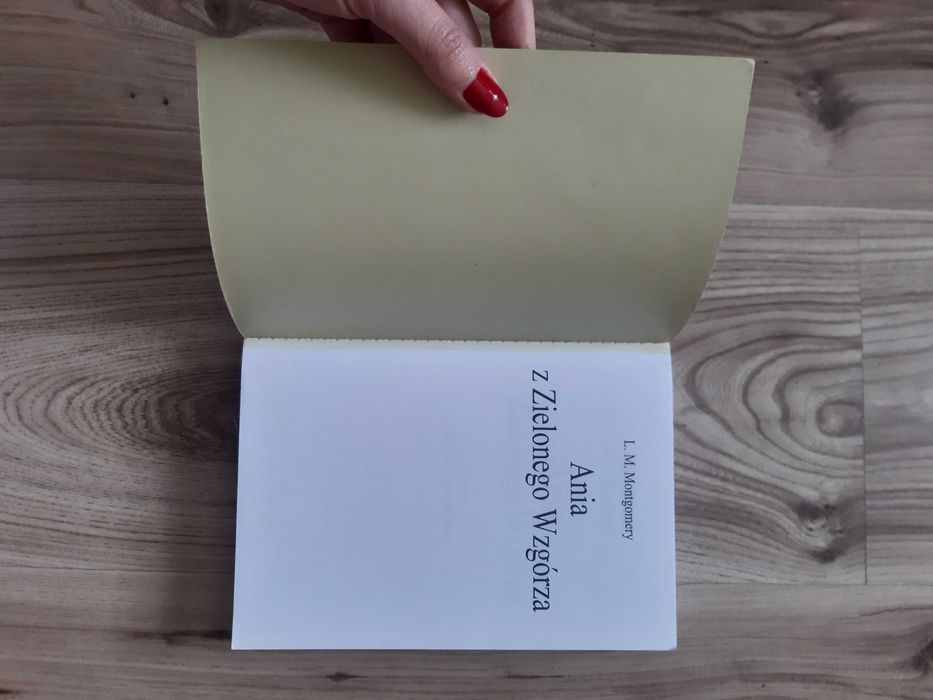 L. M. Montgomery "Ania z Zielonego Wzgórza" książka piękne wydanie