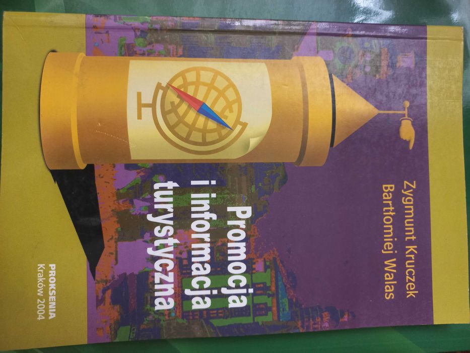 Promocja i informacja turystyczna- Z. Kruczek, B. Walas