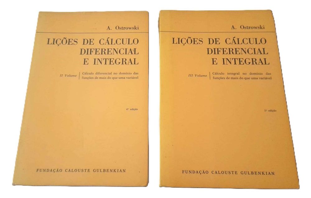 Lições de Cálculo Diferencial e Integral, Vol. II e III, de A. Ostrowski
