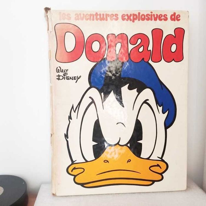 Les aventures explosives de Donald Le livre de Paris Edi-Monde 1975