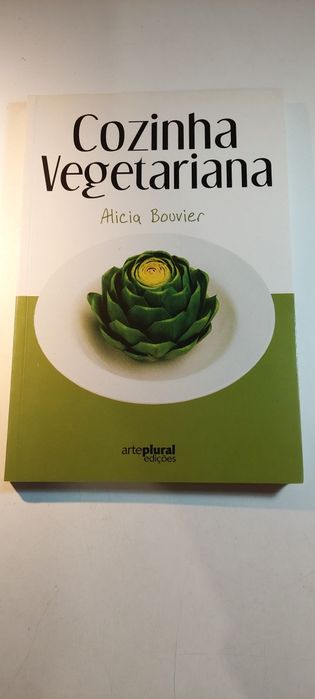 Cozinha Vegetariana - Alicia Bouvier