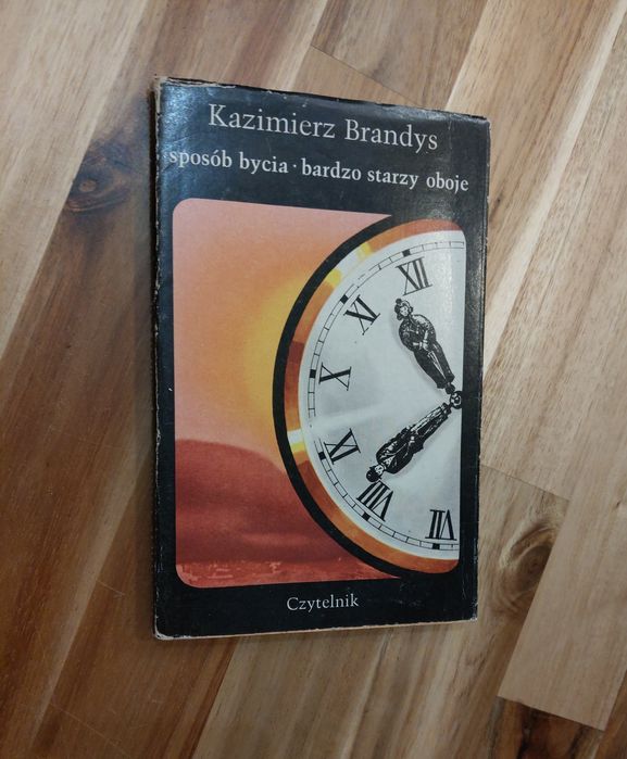 Sposób bycia Bardzo starzy oboje Kazimierz Brandys