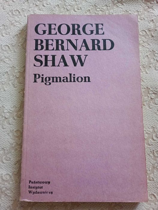 George Bernard Shaw Pigmalion