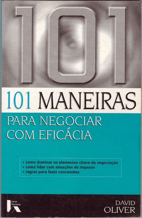 101 Maneiras de Negociar com Eficácia