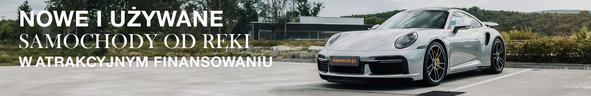 Odbiór w całej Polsce ✔ Zakup w autoryzowanym salonie PORSCHE ✔ Największy wybór w Polsce ✔ top banner