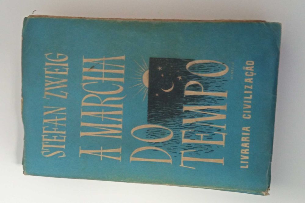 1a edição: A Marcha do Tempo, de Stefan Zweig