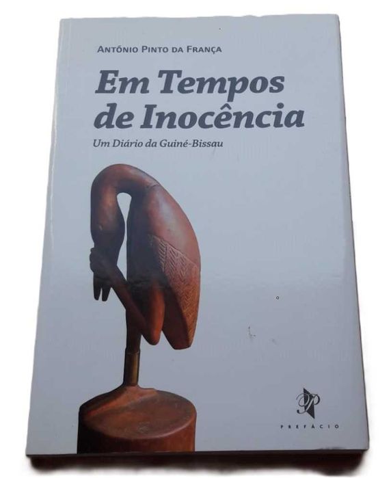 Em Tempos de Inocência, Um Diário da Guiné-Bissau