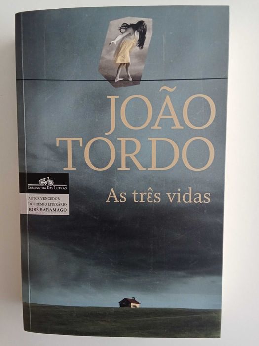 João Tordo - As três vidas