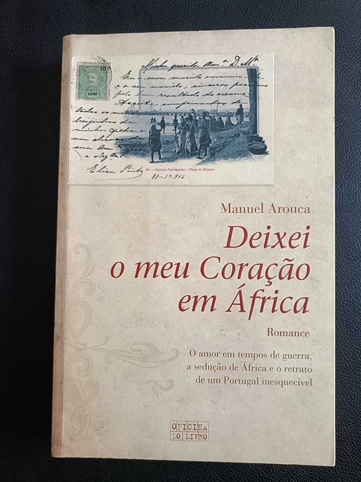 Deixei o Meu Coração em África, Manuel Arouca