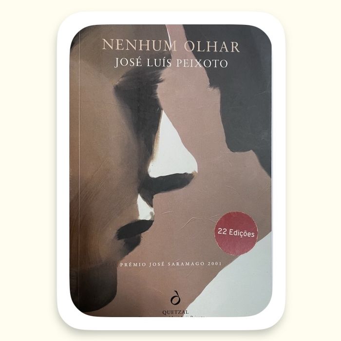 Nenhum Olhar - José Luís Peixoto