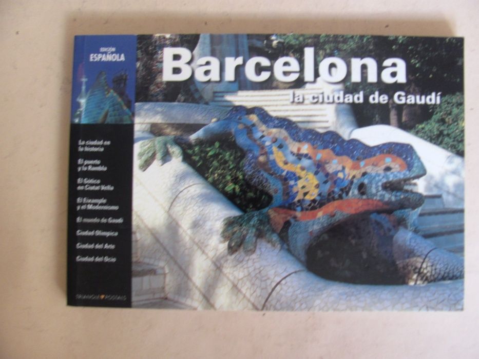 Barcelona, la ciudade de Gaudi