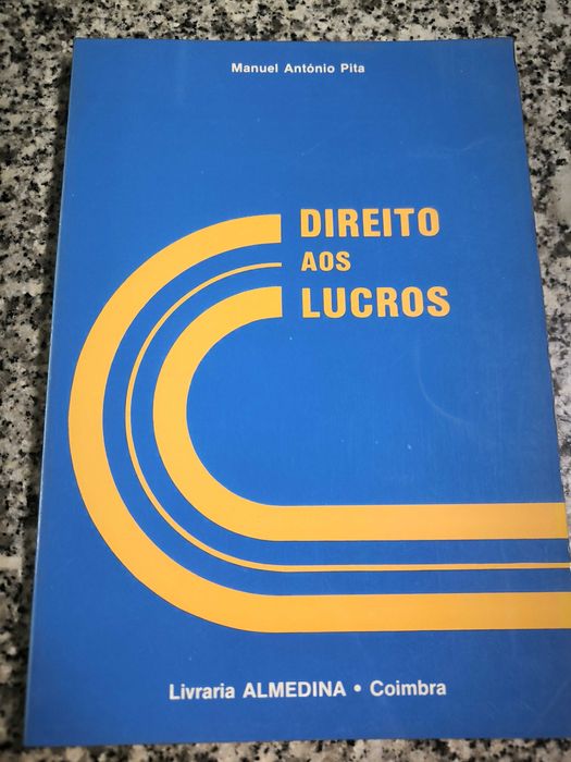 Direito aos Lucros - Manuel António Pita