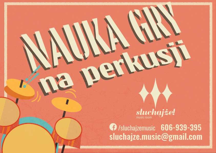 Lekcje Gry Na Perkusji / Nauka Gry. Dzieci, młodzież, dorośli